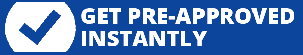 Get Pre-Approved Instantly